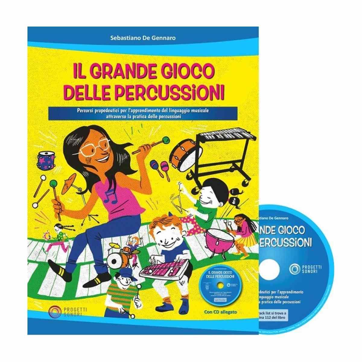 Il grande gioco delle percussioni + cd de gennaro sebastiano