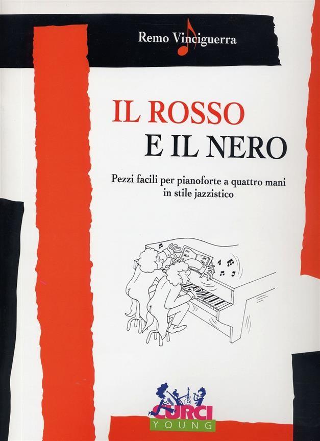 Il rosso e  il nero remo vinciguerra