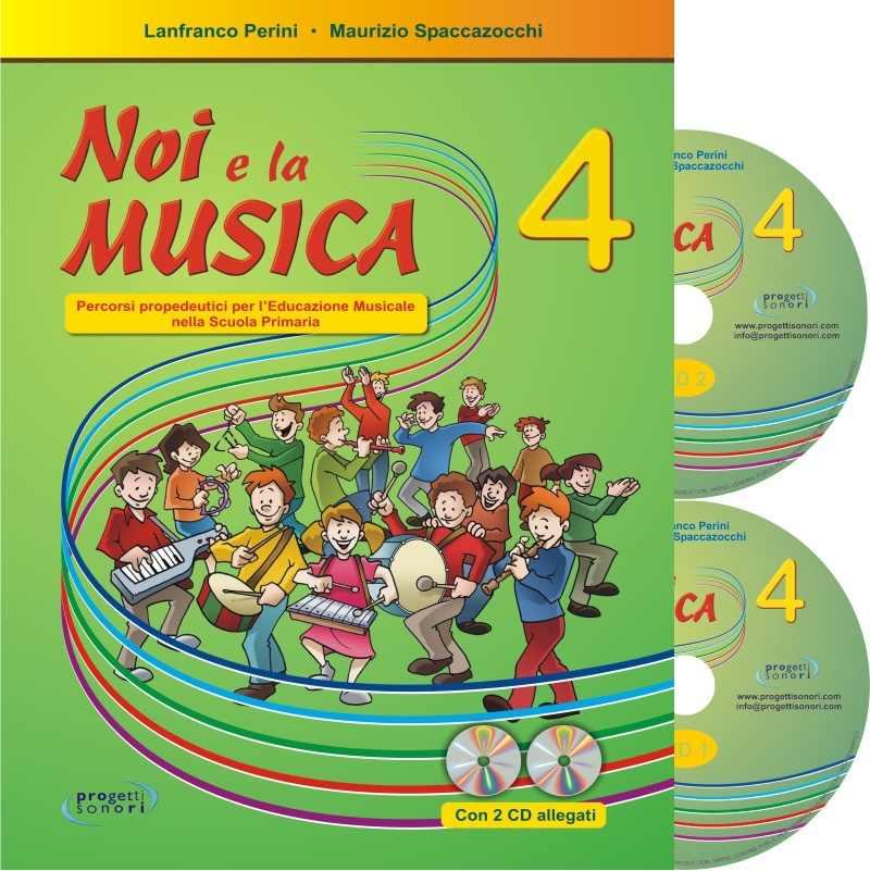 Noi e la musica vol.4 + 2cd perini spaccazocchi