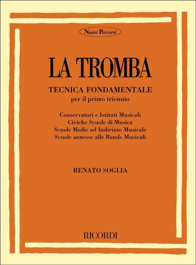 La tromba tecnica fondamentale renato soglia 30
